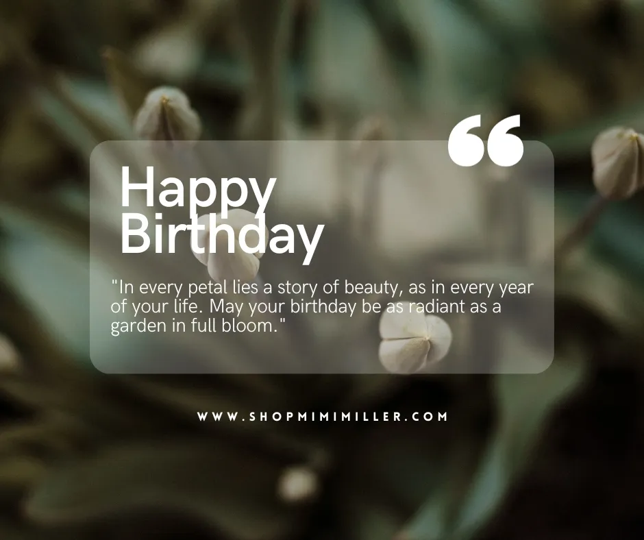 Birthday Flower Quotes on beauty to Express Your Love